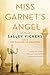 Miss Garnet's Angel: A Novel