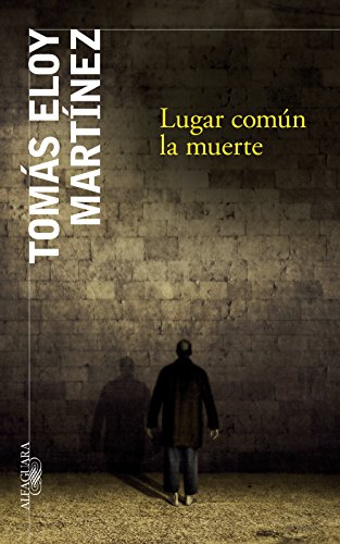 Lugar común la muerte (Spanish Edition)