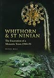Whithorn and St Ninian : the excavations of a monastic town, 1984-91