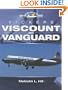 Vickers Viscount and Vanguard (Crowood Aviation Series)