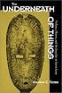 The Underneath of Things: Violence, History, and the Everyday in Sierra Leone