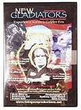  : New Gladiators : Golden Era Karate Documentary DVD