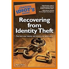 The Complete Idiot's Guide to Recovering from Identity Theft (Complete Idiot's Guides (Lifestyle Paperback))