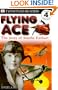 DK Readers: Flying Ace, The Story of Amelia Earhart (Level 4: Proficient Readers)