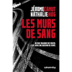 Les Murs de sang: On paie toujours ses fautes. C'est juste une question de temps.