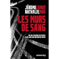 Les Murs de sang: On paie toujours ses fautes. C'est juste une question de temps.