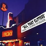 All That Glitters Starring 11 of Hollywoods New Underground