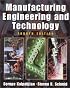 Manufacturing Engineering and Technology (4th Edition)