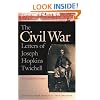 The Civil War Letters of Joseph Hopkins Twichell: A Chaplain's Story