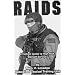 Raids: A Tactical Guide to High Risk Warrant Service