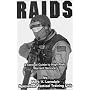 Raids: A Tactical Guide to High Risk Warrant Service