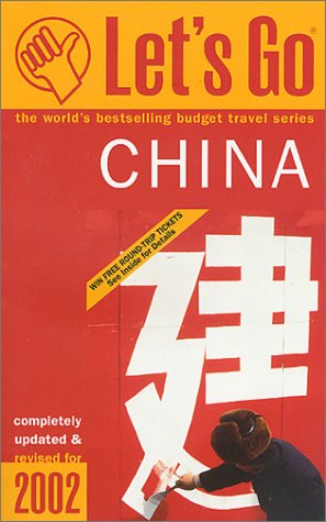 City Travel Guides Discounted  Books : Let's Go 2002: China (Let's Go. China)