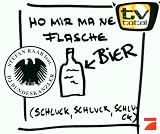 Ho Mir Ma Ne Flasche Bier