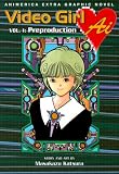 Video Girl Ai, Vol. 1: Preproduction