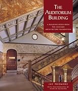 The Auditorium Building (Building Book s.) (Pomegranate Catalog, No. A687)