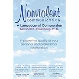 nonviolent communication a language of compassion