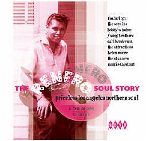 CD-Charts   : The Renfro Soul Story: Priceless Los Angeles Northern Soul
