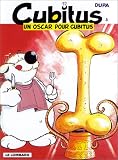 Un oscar pour Cubitus, tome 3