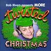 More Twisted Christmas