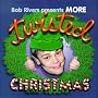 More Twisted Christmas