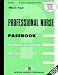 Book Professional Nurse (Passbook for Career Opportunities)
