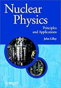 Nuclear Physics: Principles and Applications