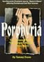 Porphyria