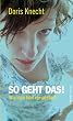 So geht das! Wie man fidel verspie�ert