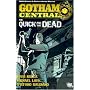 Gotham Central Vol. 4: The Quick and the Dead (Batman)