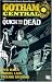 Gotham Central Vol. 4: The Quick and the Dead (Batman)