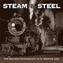 Steam & Steel 2007 Calendar: The Railroad Photography of O.winston Link