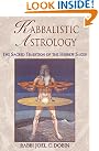 Kabbalistic Astrology: The...