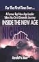 Inside the New Age Nightmare: For the First Time Ever...a Former Top New Age Leader Takes You on a Dramatic Journey