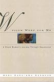 Willow Weep for Me: A Black Woman's Journey Through Depression