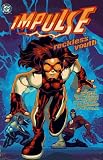 Impulse: Reckless Youth (Impulse)