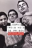 Lebrac, trois mois de prison par Rothe Bertrand Lebrac, trois mois de prison par Bertrand