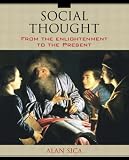 Social Thought: From the Enlightenment to the Present