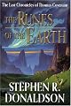 The Runes of the Earth (The Last Chronicles of Thomas Covenant, Book 1)
