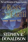 The Runes of the Earth (The Last Chronicles of Thomas Covenant, Book 1)