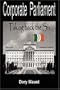 Corporate Parliament: Taking Back the Six