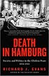 Death in Hamburg: Society and Politics in the Cholera Years, 1830-1910