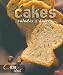 Book Cakes: Salados Y Dulces/ Salted and Sweet (Cocina Ideal / Ideal Cooking)