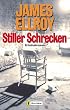 Stiller Schrecken: Kriminalroman