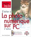 S’initier à la photo numérique, 2e édition
