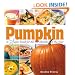 Pumpkin, a Super Food for All 12 Months of the Year