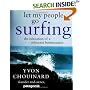 Let My People Go Surfing: The Education of a Reluctant Businessman