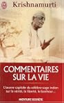 COMMENTAIRES SUR LA VIE T.01