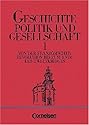 Geschichte, Politik und Gesellschaft Bd.1: Von der Französischen Revolution bis zum Ende des 2. Weltkrieges