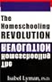 The Homeschooling Revolution