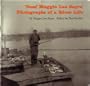 "Deaf Maggie Lee Sayre": Photographs of a River Life